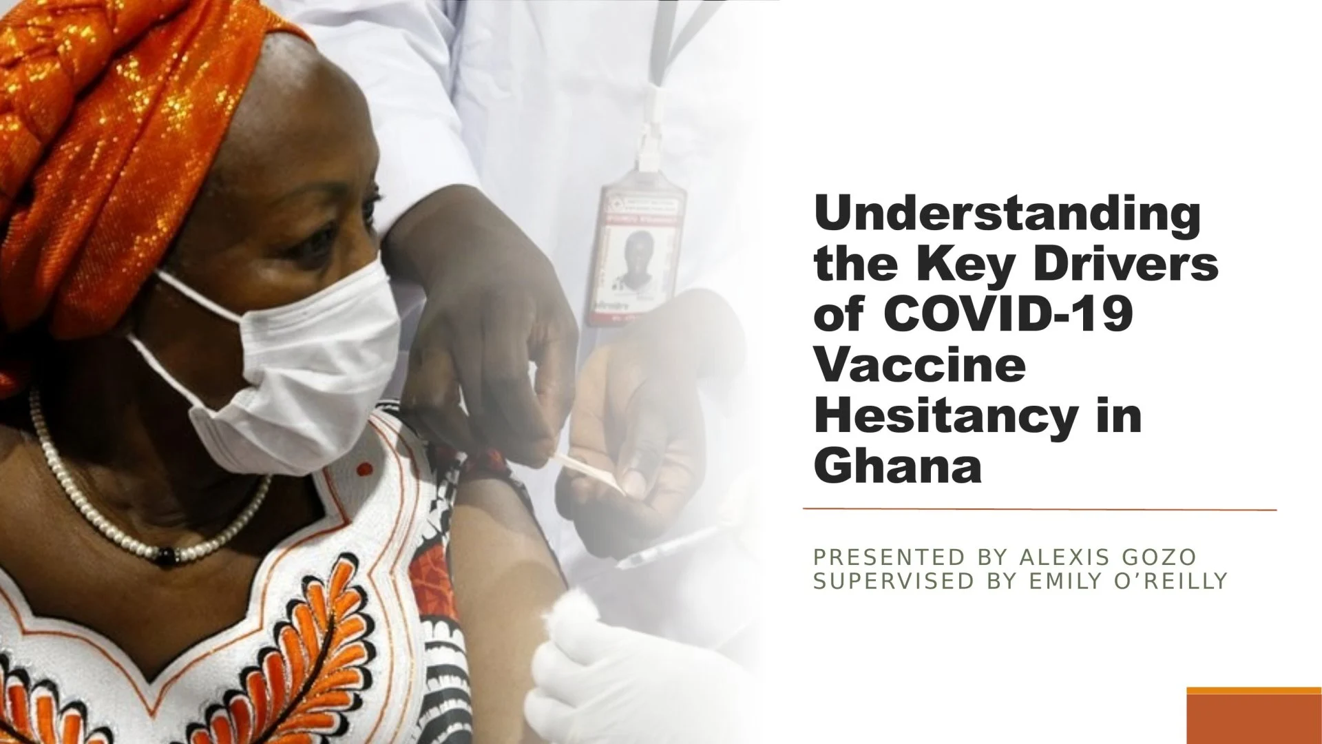 Slide 1: Understanding the Key Drivers of COVID-19 Vaccine Hesitancy in Ghana. A full description follows.