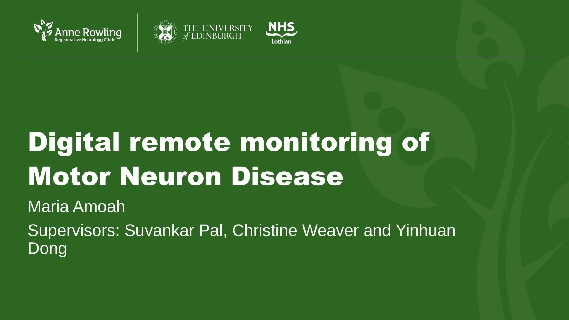 Slide 1: Digital remote monitoring of Motor Neuron Disease. A full description follows.