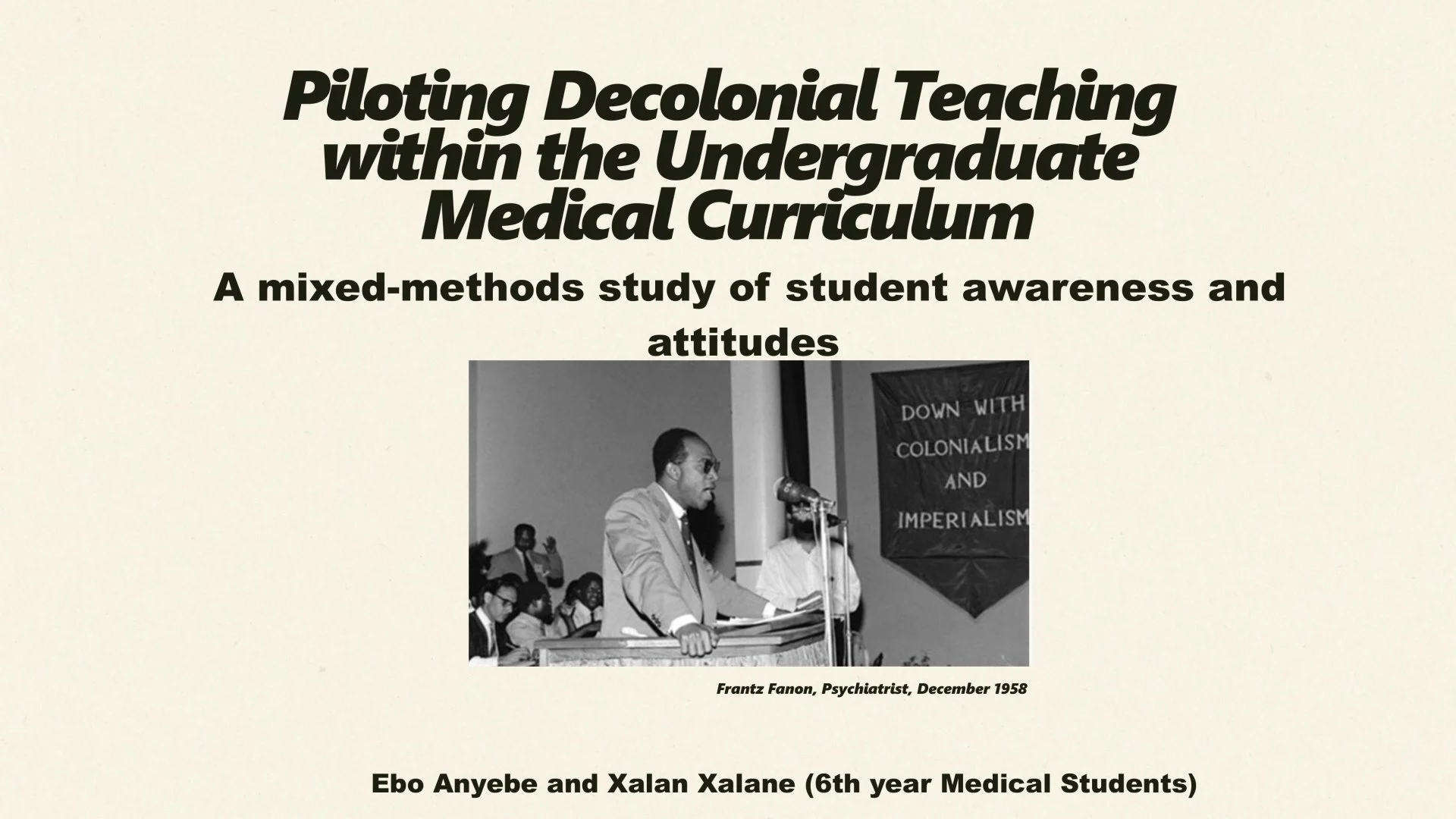 Slide 1: Ebo Anyebe and Xalan Xalane (6th year Medical Students). A full description follows.